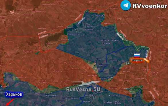 Армия России освободила Озёрное в Харьковской области, — Минобороны (ВИДЕО, КАРТА) | Русская весна